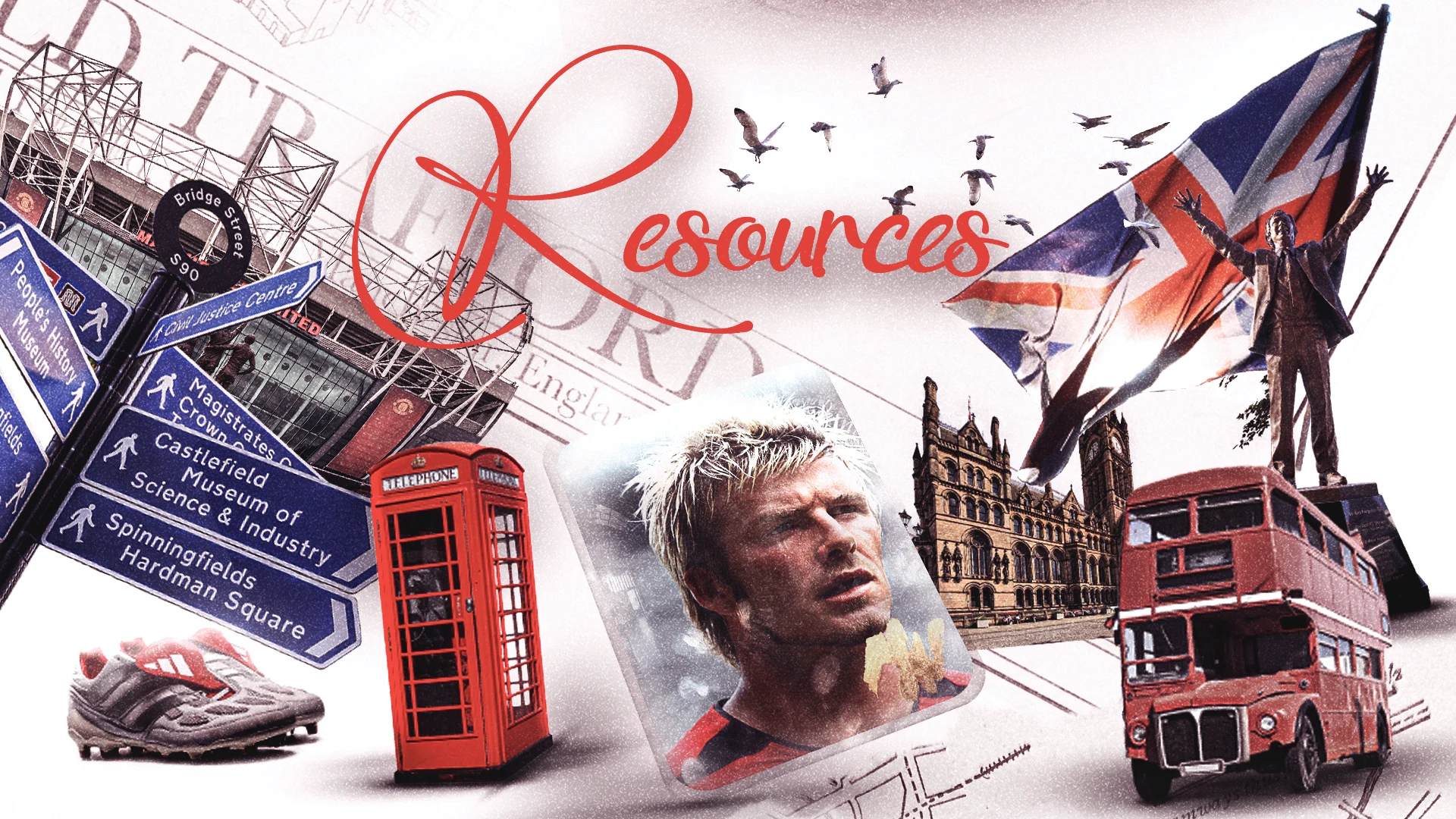 Manchester references and David Beckham visual resources